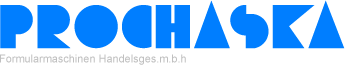 highcomPROCHASKA Formularmaschinen Handels GmbH